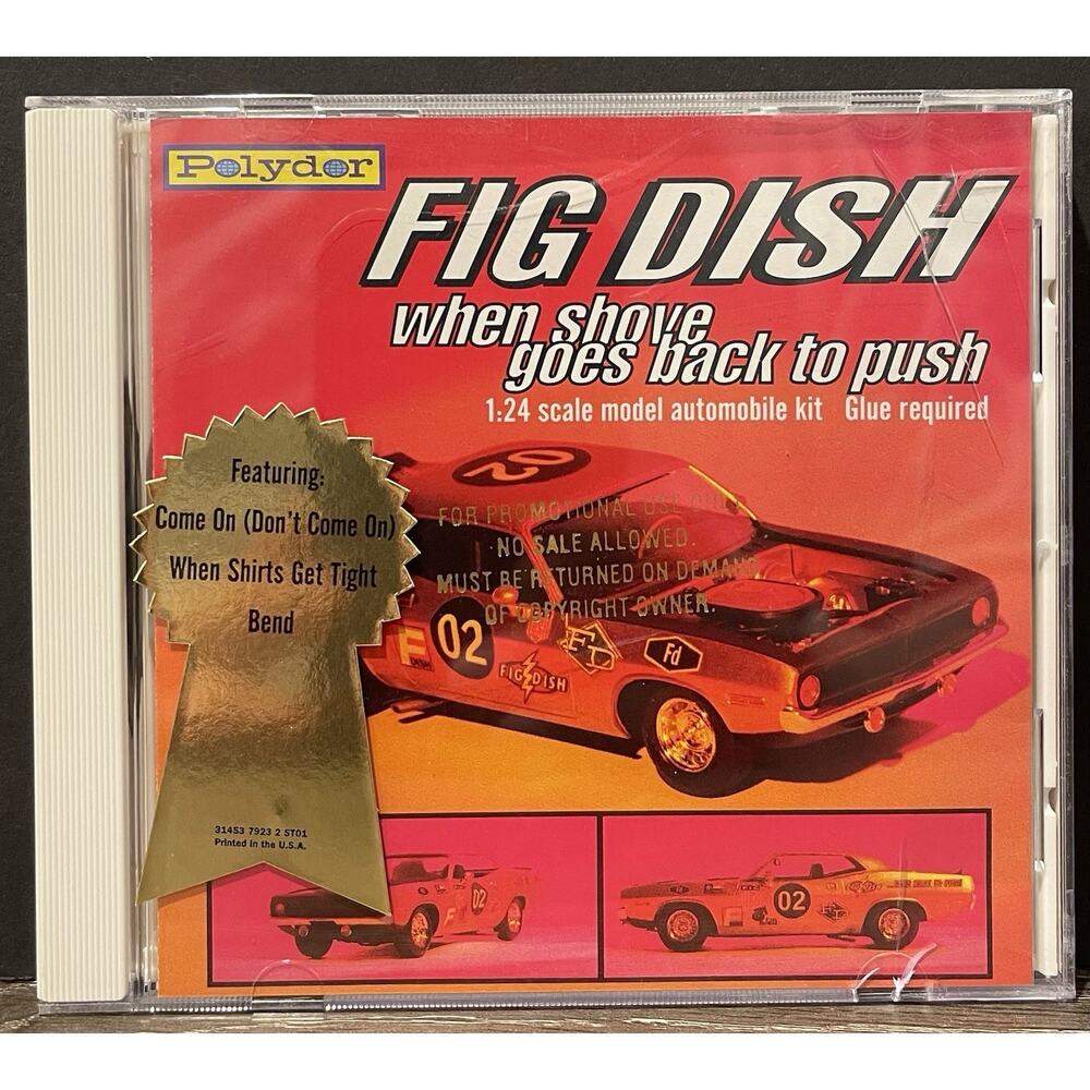Fig Dish When Shove Goes Back to Push (CD) A40 Out Of Print